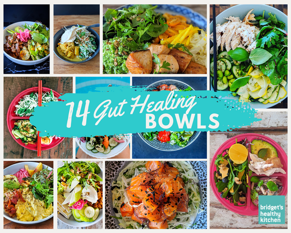 14 Gut Healing Bowls