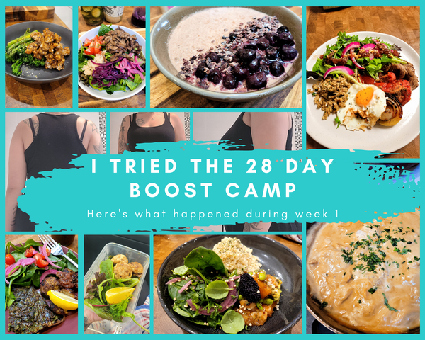 I Tried the 28 Day Boost Camp - Here’s What Happened During Week 1
