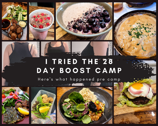 I Tried the 28 Day Boost Camp - Here's What Happened Pre Camp