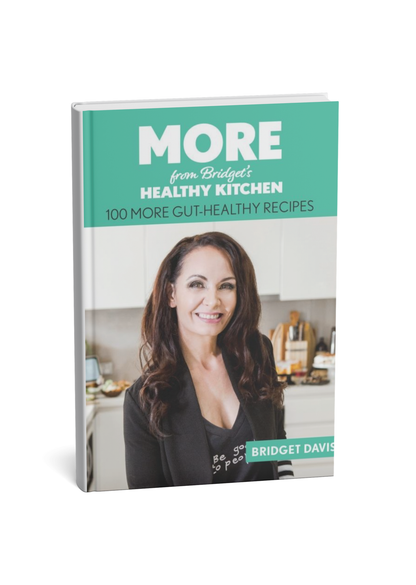 MORE from Bridget's Healthy Kitchen Cookbook