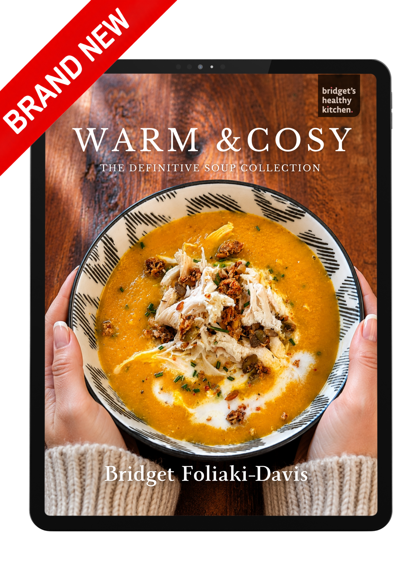 Warm & Cosy Soups [Digital Cookbook]