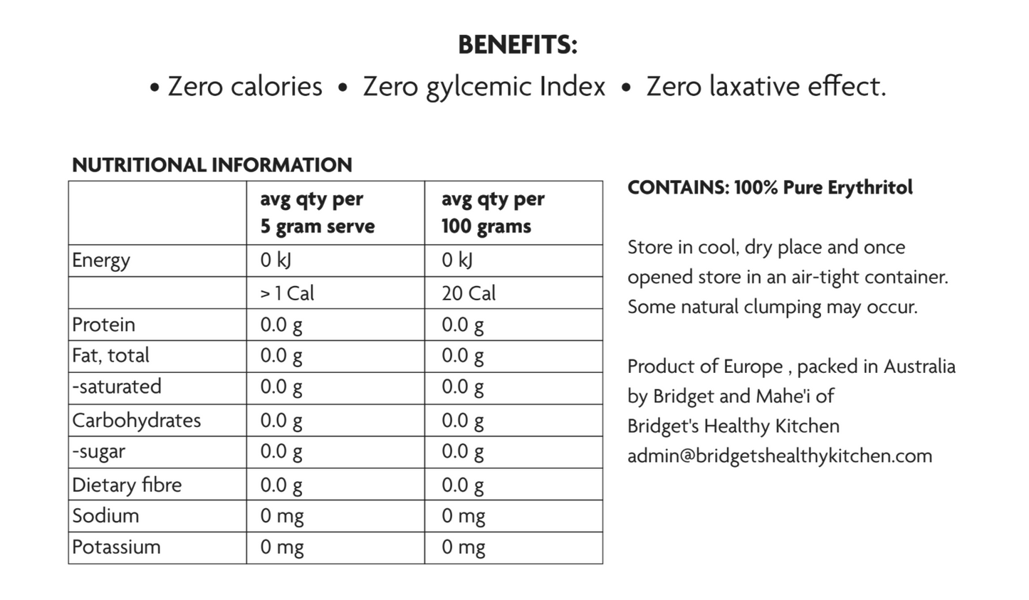 Pure ERYTHRITOL - Zero As Sugar [500g] - Bridgets Healthy Kitchen